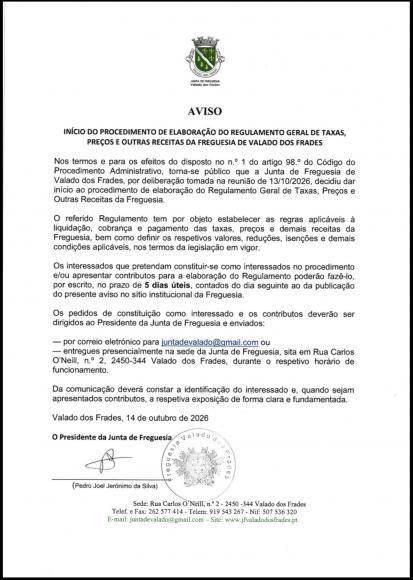 IN&Iacute;CIO DO PROCEDIMENTO DE ELABORA&Ccedil;&Atilde;O DO REGULAMENTO GERAL DE TAXAS, PRE&Ccedil;OS E OUTRAS RECEITAS DA FREGUESIA DE VALADO DOS FRADES